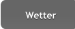Wetter Wetter